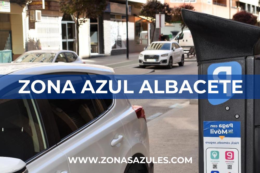 ▷ Zona Azul Albacete 《 Horarios y Tarifas 2024 》 ✔️