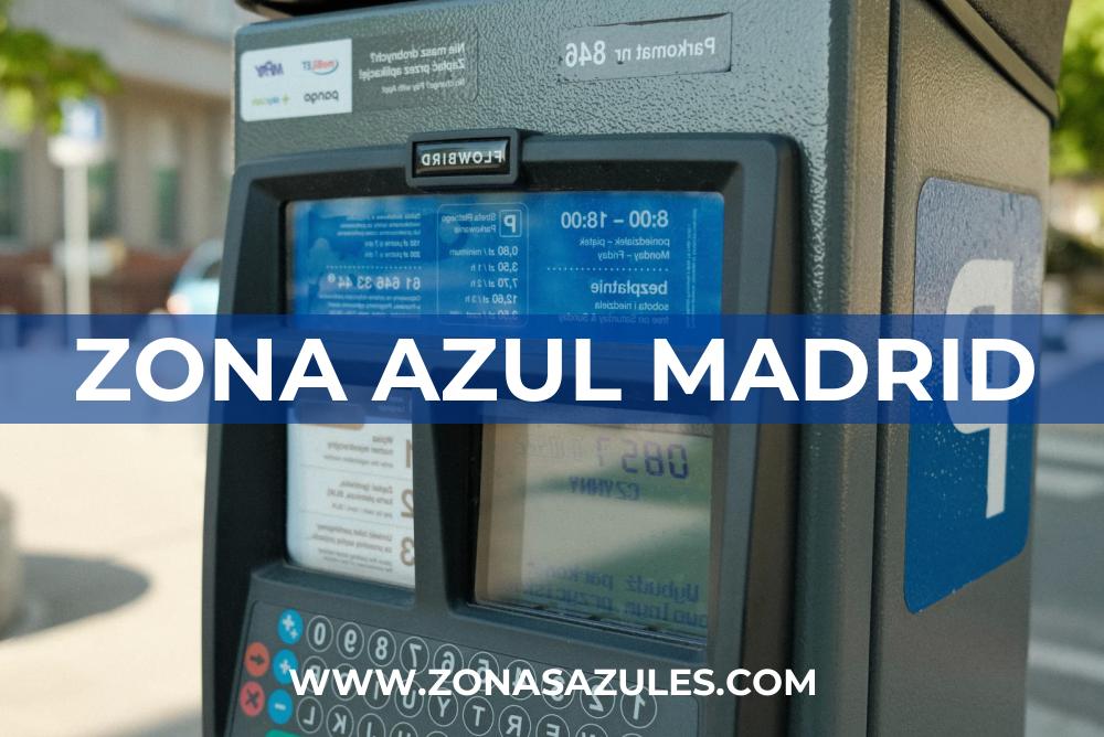 ▷ Zona Azul Madrid 《 Horarios y Tarifas 2024 》 ✔️