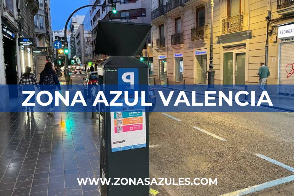 ▷ Zona Azul Valencia 《 Horarios y Tarifas 2024 》 ✔️